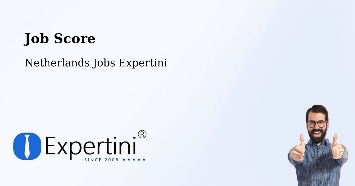 Job Score & Job Description Score Tool – Overschie - Netherlands Jobs Expertini
